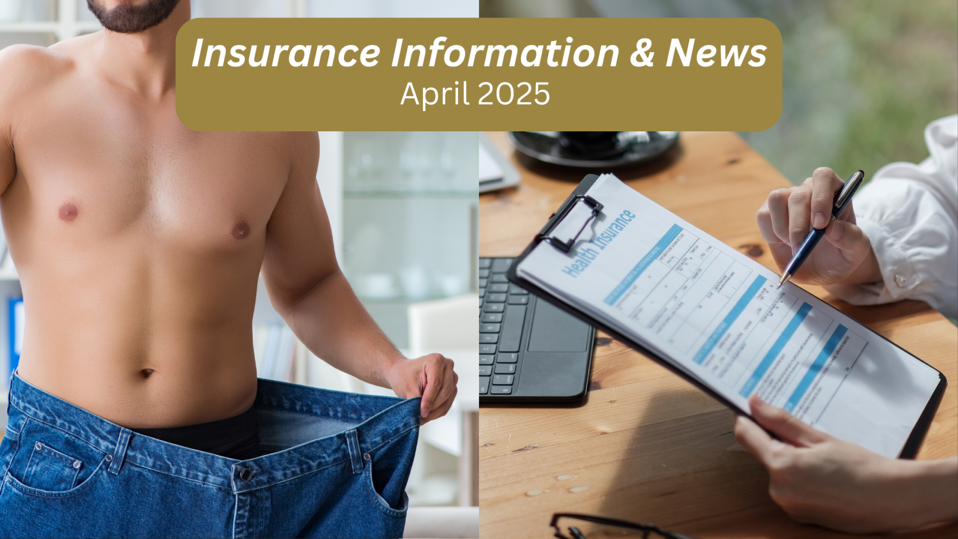 April 2025 Insurance Information & News