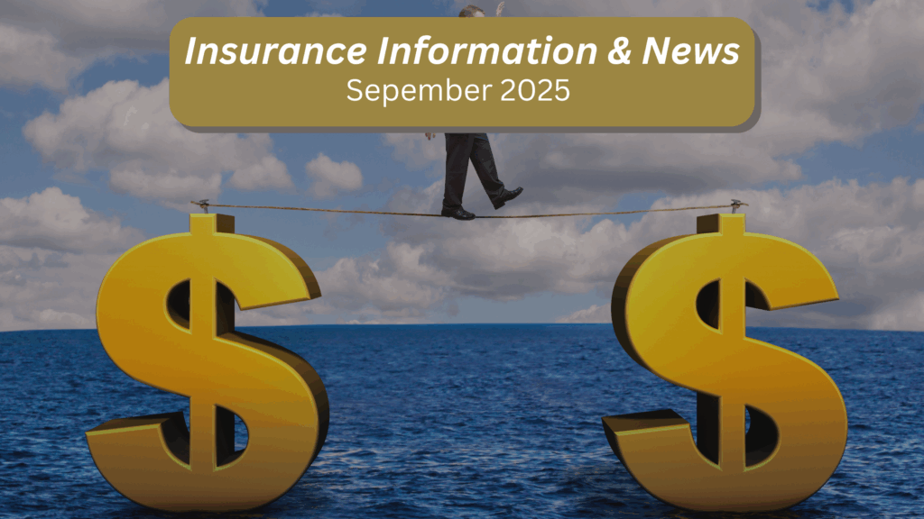September 2025 Insurance Information & News